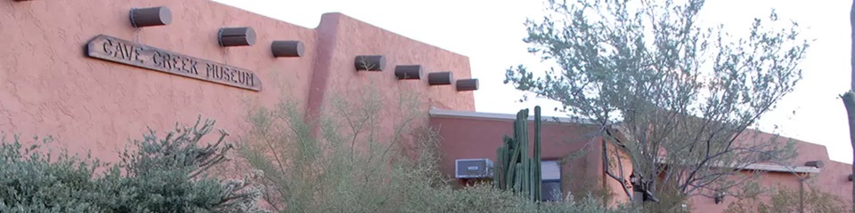 Cave Creek Museum   - Header Image